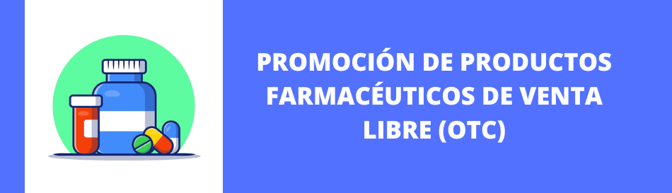 Promoción de Productos Farmacéuticos de Venta Libre PPFVL 23-01